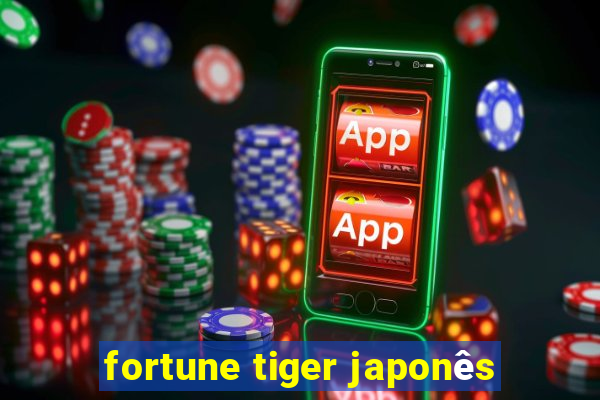 fortune tiger japonês